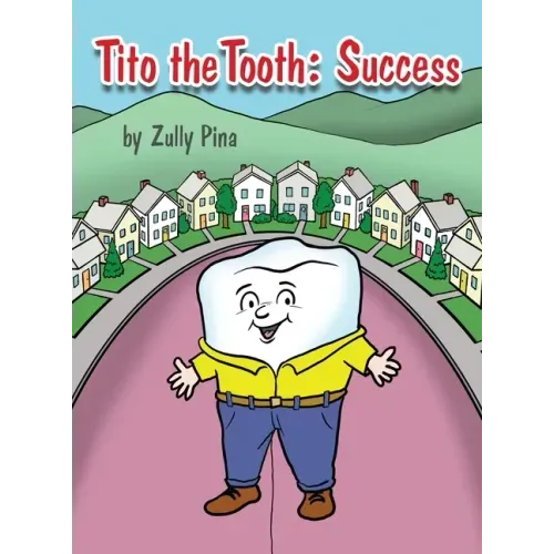 Tito the Tooth: Success
