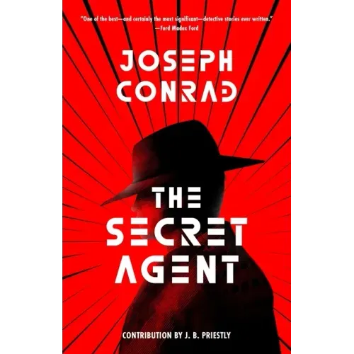 The Secret Agent (Warbler Classics Annotated Edition)