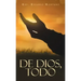 De Dios, Todo