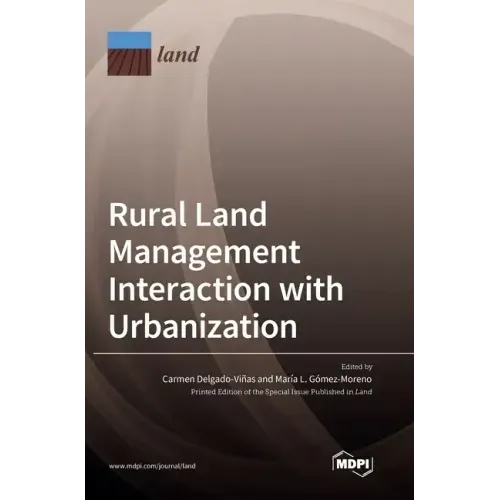 Rural Land Management Interaction with Urbanization