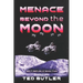 Menace Beyond the Moon: Book Two of the Belt Republic