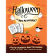 Halloween Kids Activities: Fantastic Activity Book For Boys And Girls: Word Search, Mazes, Coloring Pages, Connect the dots, how to draw tasks. F