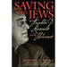 Saving the Jews: Franklin D. Roosevelt and the Holocaust