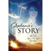 Stephanie's Story: It's Not Your Time Yet But Soon