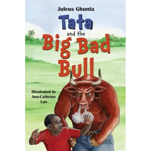 Tata and the Big Bad Bull