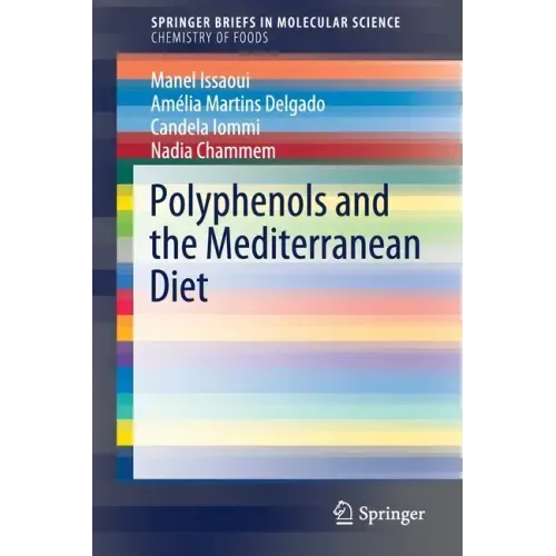 Polyphenols and the Mediterranean Diet