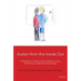 Autism from the Inside Out: A Handbook for Parents, Early Childhood, Primary, Post-Primary and Special School Settings