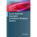 Secure Automatic Dependent Surveillance-Broadcast Systems