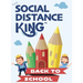 Social Distance King - Back to School
