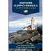 Northern Olympic Peninsula - An Explorer's Guide