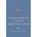 Texas Guide To Lawyer Disqualification