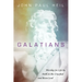 Galatians: Worship for Life by Faith in the Crucified and Risen Lord