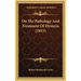 On The Pathology And Treatment Of Hysteria (1853)