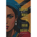 SALUTING WOMEN IN INDIAN HISTORY Combatants, Creators, Conquerors, Champions, Changemakers