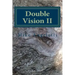 Double Vision II: Living A Poet's Life in Paint, Photo and Word