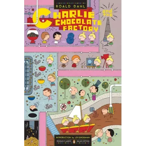 Charlie and the Chocolate Factory: (Penguin Classics Deluxe Edition)