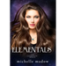 Elementals: The Complete Series