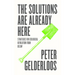 The Solutions Are Already Here: Strategies of Ecological Revolution from Below