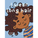 I Wear Long Hair