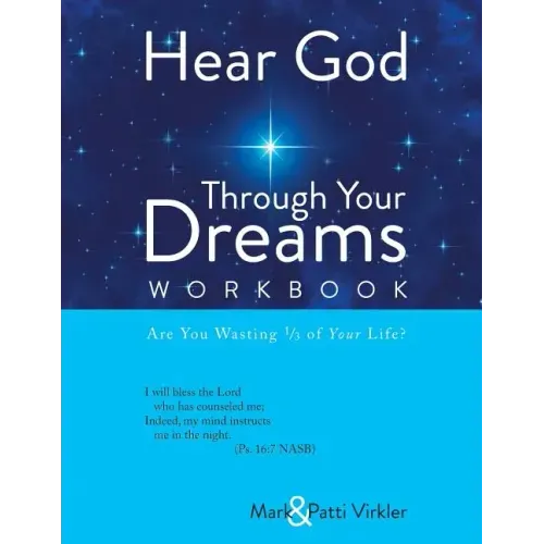 Hear God Through Your Dreams Workbook