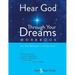 Hear God Through Your Dreams Workbook