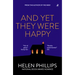 And Yet They Were Happy