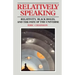 Relatively Speaking