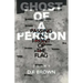 Ghost of a Person Passing in Front of the Flag: Poems