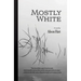 Mostly White