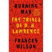 Burning Man: The Trials of D. H. Lawrence