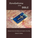Revelations of the Bible: Lifting the Veil on the History and Creation of the Bible