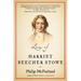 Loves of Harriet Beecher Stowe