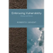 Embracing Vulnerability: Human and Divine