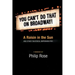 You Can't Do That on Broadway!: A Raisin in the Sun and Other Theatrical Improbabilities