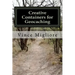 Creative Containers for Geocaching