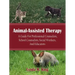 Animal-Assisted Therapy: A Guide for Professional Counselors, School Counselors, Social Workers, and Educators