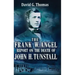 The Frank W. Angel Report on the Death of John H. Tunstall