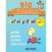big preschool activty book writing, drawing, coloring, logic puzzles and more: practice for kids with pen control, homeschool, kindergarten, first gra