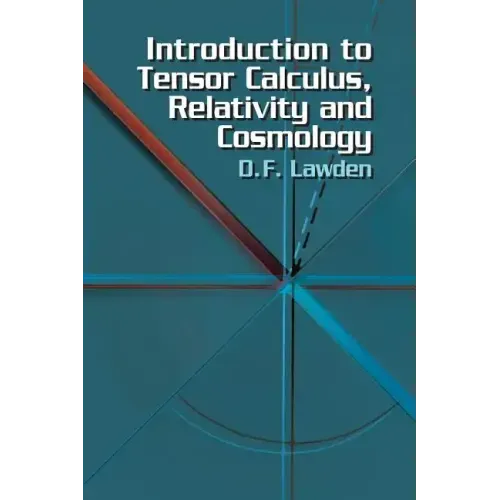 Introduction to Tensor Calculus, Relativity and Cosmology