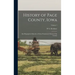 History of Page County, Iowa: Also Biographical Sketches of Some Prominent Citizens of the County; Volume 1