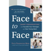 Face to Face: Smart Conversations with Yourself, Your Teenager, and Your Young Adult