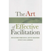 The Art of Effective Facilitation: Reflections from Social Justice Educators