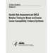 Genetic Risk Assessment and BRCA Mutation Testing for Breast and Ovarian Cancer Susceptibility: Evidence Synthesis: Evidence Synthesis Number 37