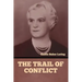 The Trail of Conflict