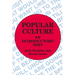Popular Culture: An Introductory Text