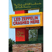 Led Zeppelin Crashed Here: The Rock and Roll Landmarks of North America