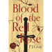 Blood of the Red Rose