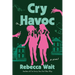 Cry Havoc