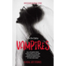 Vampires: Monsters of True Crime: Real-Life Horror Stories