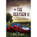 The Huguenot and the Heathen II: The Prodigal Returns